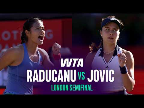 Emma Raducanu vs. Iva Jovic | 2026 London Semifinal | WTA Match Highlights