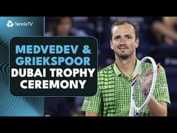 Daniil Medvedev & Tallon Griekspoor Full Trophy Ceremony 🏆 | Dubai Final 2026