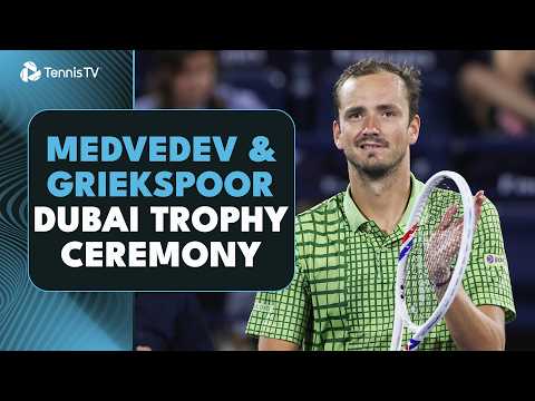 Daniil Medvedev & Tallon Griekspoor Full Trophy Ceremony 🏆 | Dubai Final 2026