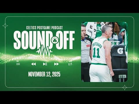 Pritchard Runs Wild as Celtics Clobber Grizzlies on Second Night of Back-tp-Back | SOUND OFF