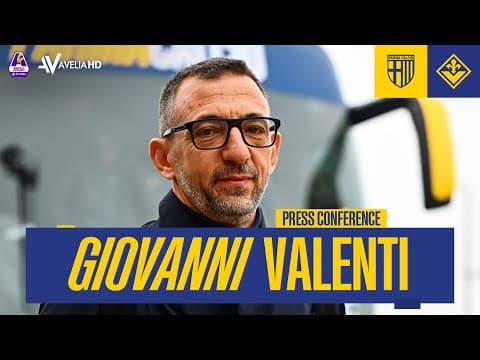 PRESS CONFERENCE | GIOVANNI VALENTI | PARMA-FIORENTINA 1-1