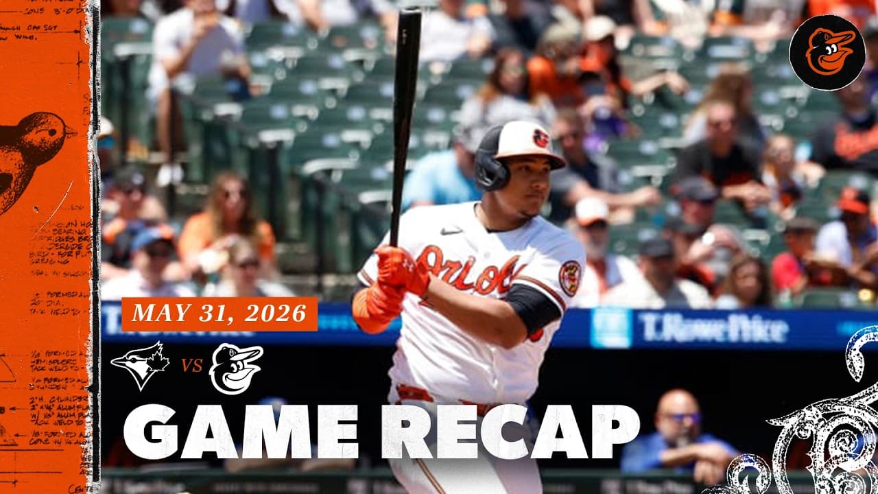 Blue Jays vs. Orioles Game Highlights (5/31/26) | MLB Highlights