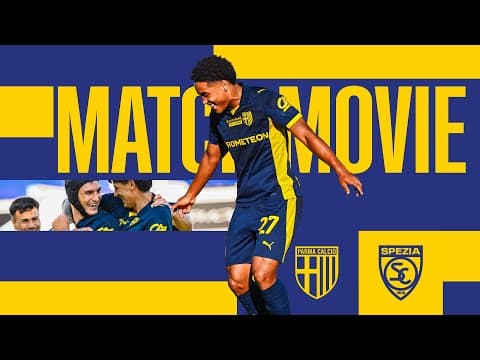 Match Movie | Parma vs Spezia — Into the Round of 16! ⚡💛💙 | Coppa Italia Frecciarossa