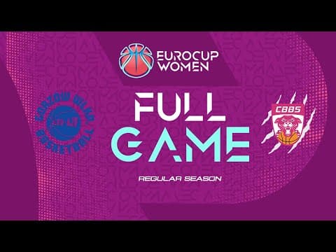 LIVE - KSSSE ENEA AZS AJP Gorzów v Charnay Basket | EuroCup Women 2025-26 | Regular Season