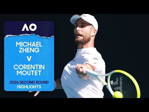 Michael Zheng v Corentin Moutet Highlights | Australian Open 2026 Second Round