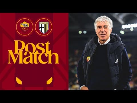 GIAN PIERO GASPERINI | INTERVISTA POST ROMA-PARMA