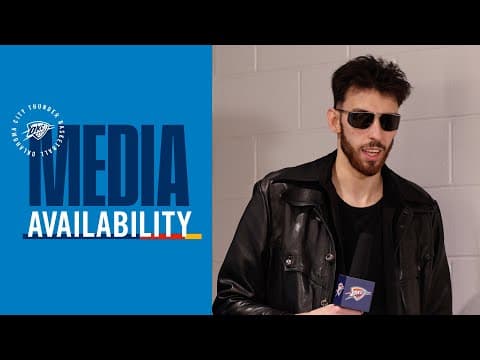 Chet Holmgren on Lu Dort's nightly impact | Post Game Media | November 17, 2025