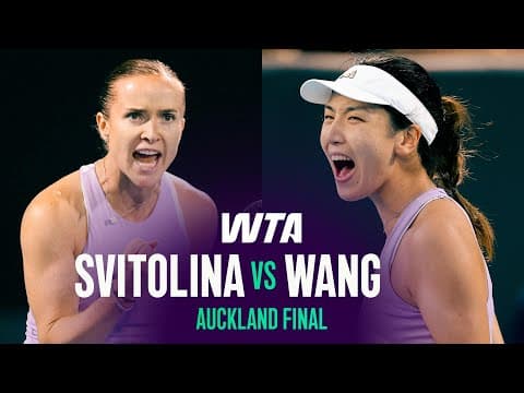 Elina Svitolina vs. Xinyu Wang | 2026 Auckland Final | WTA Match Highlights