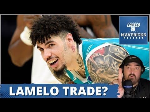 DEBATE: Should LaMelo Ball or Ja Morant Be a TRADE Target for Mavs?