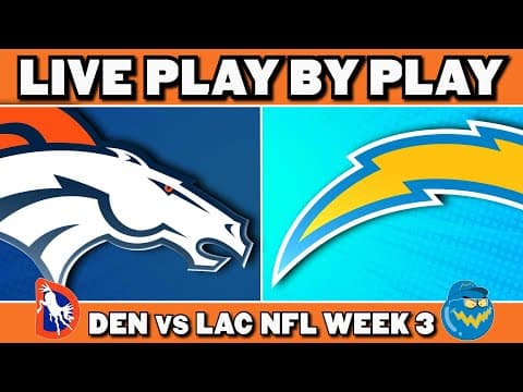 Broncos vs Chargers Live Play by Play & Reaction