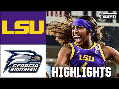 LSU Tigers vs. Georgia Southern Eagles | Full Game Highlights | ESPN College Basketball