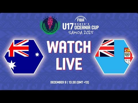 LIVE - Australia v Fiji | FIBA U17 Women's Oceania Cup 2025 | Group Phase