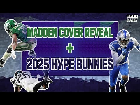 49ers-Eagles Trade, Three 2025 NFL Season Hype Bunnies & Madden Correspondent Nick Shook