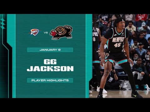 GG Jackson Highlights vs. Oklahoma City Thunder