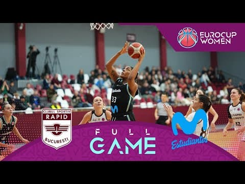 LIVE - CS Rapid Bucuresti v Movistar Estudiantes | EuroCup Women 2025-26 | Regular Season