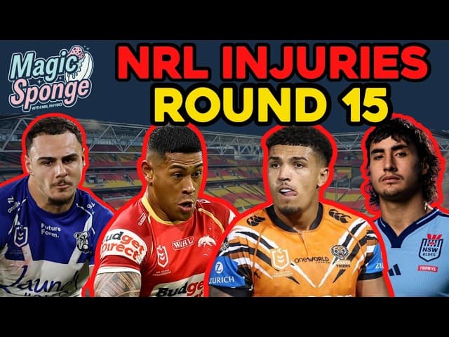 The Magic Sponge Podcast - NRL Round 15 Injuries + SuperCoach strategy as we run out of trades!