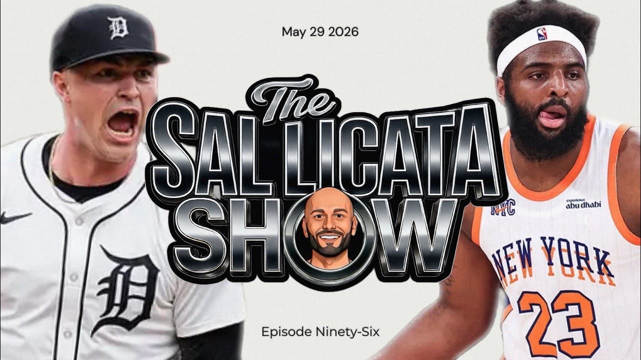 The Sal Licata Show Episode 96 - Mitch Robinson WILL play in the Finals, Skubal trade talks and MORE