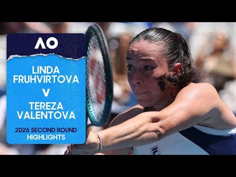 Linda Fruhvirtova v Tereza Valentova Highlights | Australian Open 2026 Second Round
