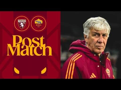 GIAN PIERO GASPERINI | INTERVISTA POST TORINO-ROMA
