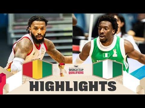 Guinea 🇬🇳 v Nigeria 🇳🇬 | Highlights | FIBA Basketball World Cup 2027 African Qualifiers