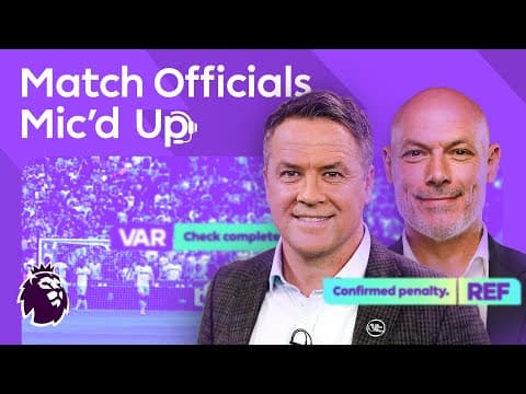 Behind the scenes of Premier League's VAR process, EP. 20 | Match Officials Mic'd Up | NBC Sports