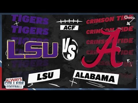 Everything YOU NEED to know about LSU vs. Alabama | Always College Football