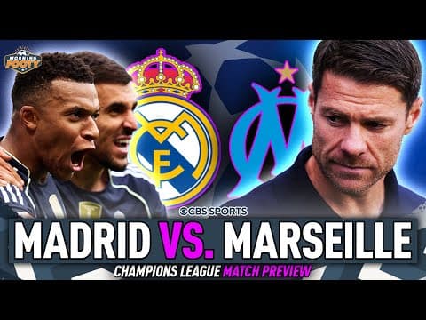 Real Madrid vs. Marseille UCL League Phase MATCH PREVIEW | Champions League is HERE | Morning Footy