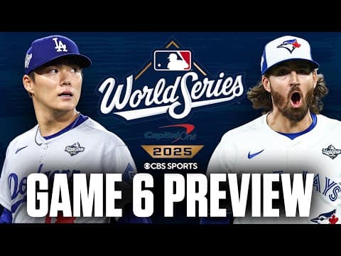 2025 MLB World Series Game 6 Preview: Dodgers vs Blue Jays | Predictions & Picks to Win ✅