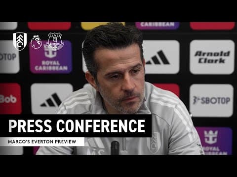 Muniz and Bobb in Contention 🗣️ | Marco Silva discusses Everton | PRESS CONFERENCE