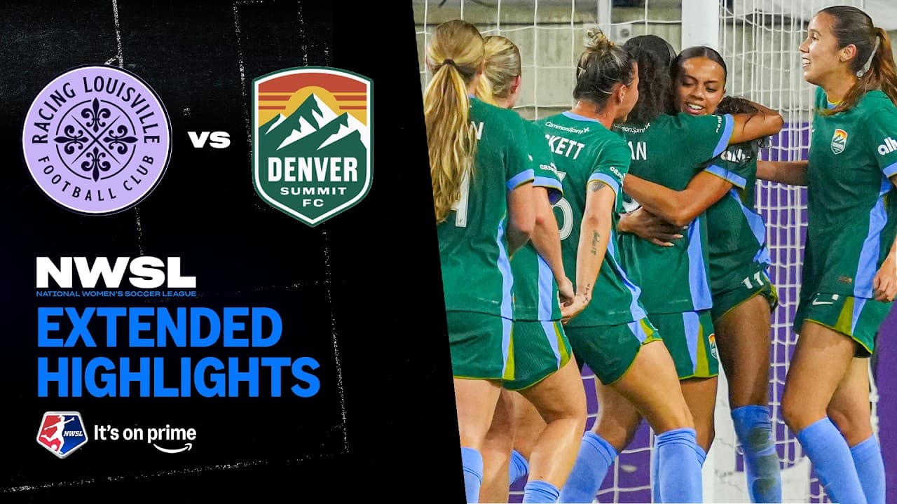 Denver Summit First Signing Gets W vs Racing Louisville | NWSL Extended Highlights | Prime Video