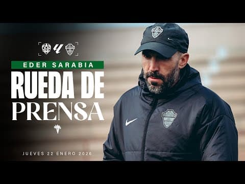 Eder Sarabia habla sobre el #LevanteElche correspondiente a la jornada 21 de de #LaLigaEASports
