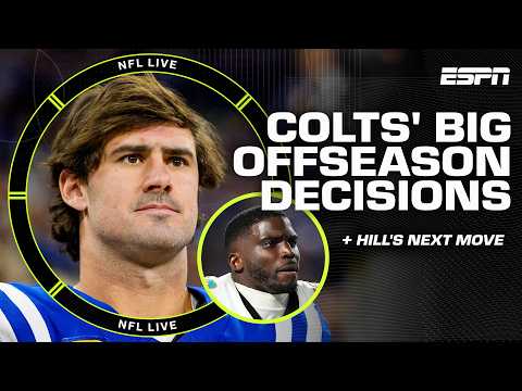 Colts' Daniel Jones & Anthony Richardson decisions + Tyreek Hill to Chiefs reunion!? 👀 | NFL Live