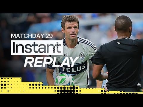Thomas Müller’s MLS Debut Goal Wiped Out! Should Wilfried Zaha Have Seen Red? | Instant Replay