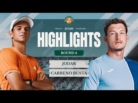Rafael Jodar vs Pablo Carreno Busta | Round 4 Highlights | Roland-Garros 2026