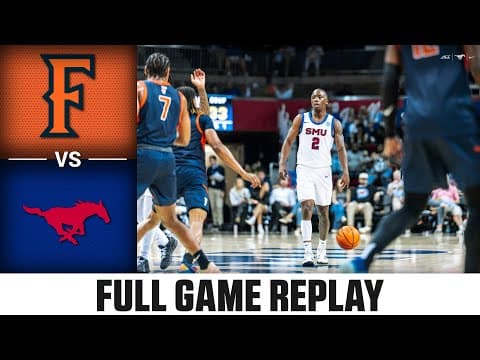 Fullerton vs. SMU Full Game Replay | 2025-26 ACC Men's Basketball