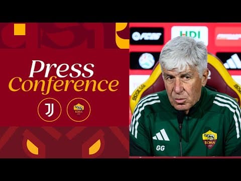 🟨 LIVE 🟥 LA CONFERENZA STAMPA DI GIAN PIERO GASPERINI ALLA VIGILIA DI JUVENTUS-ROMA