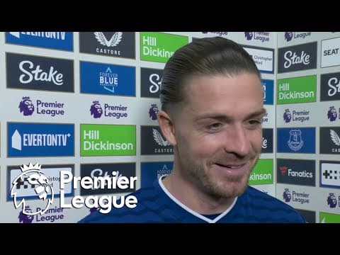 Jack Grealish emotional after scoring first Everton goal | Premier League | NBC Sports