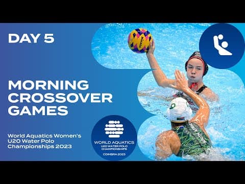 Morning Session | Day 5 | World Aquatics Women’s U20 Water Polo Championships 2023