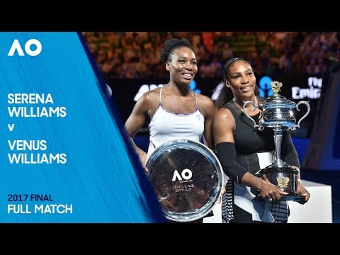 Serena Williams v Venus Williams Full Match | Australian Open 2017 Final