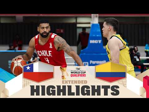 Chile 🇨🇱 v Colombia 🇨🇴 | Extended Highlights | FIBA Basketball World Cup 2027 Americas Qualif.
