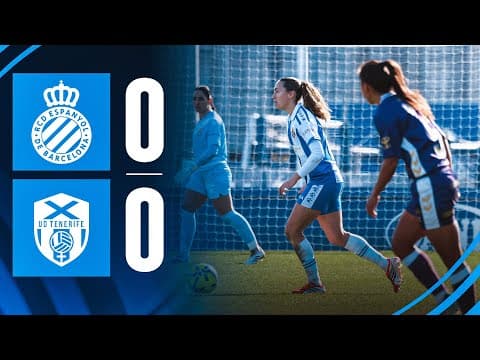 RESUM J17 | Espanyol 0-0 Costa Adeje Tenerife | Liga F