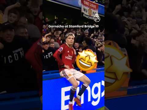 Garnacho SCORING Against Chelsea At Stamford Bridge 😎