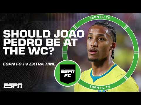 Will Carlo Ancelotti regret leaving Joao Pedro at home? 🤔 | ESPN FC Extra Time