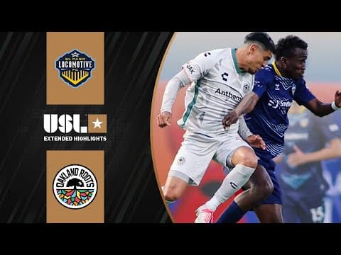 El Paso Locomotive FC vs. Oakland Roots SC: Extended Highlights | USL Championship | CBS Sports