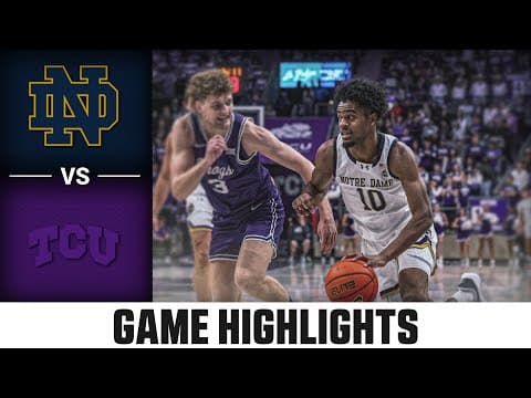 Notre Dame vs. TCU Game Highlights | 2025-26 ACC Men's Basketball