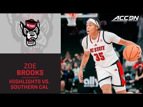 NC State Zoe Brooks Highlights vs. USC