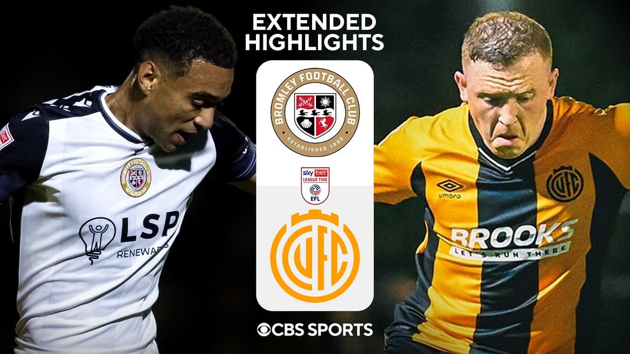Bromley vs. Cambridge United: Extended Highlights | EFL League Two | CBS Sports Golazo