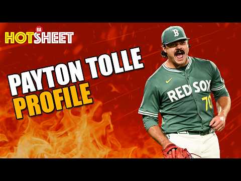 Boston Red Sox #1 Prospect Payton Tolle Profile | Hot Sheet