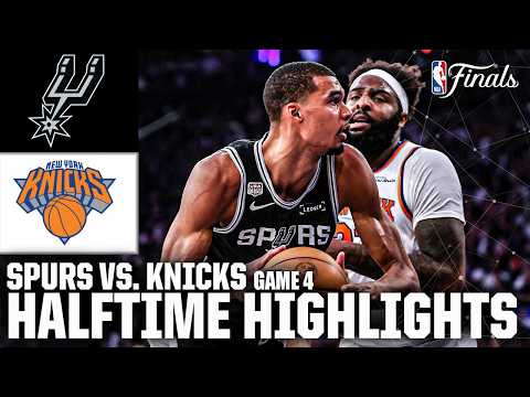 NBA Finals Game 4 HALFTIME HIGHLIGHTS: San Antonio Spurs vs. New York Knicks | NBA on ESPN