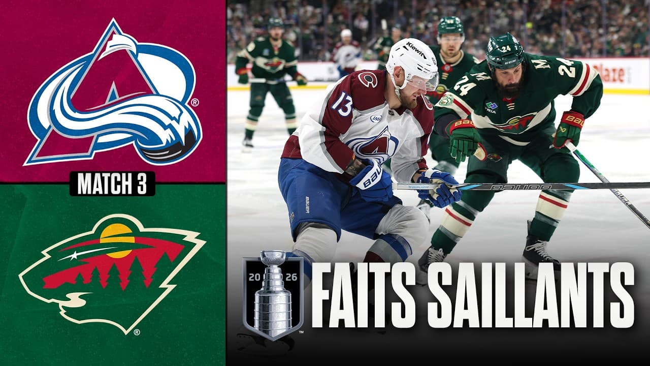 Avalanche vs Wild, match no 3 | 09/05/26 | Faits saillants